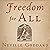 Freedom for All: The Neville Collection, Book 3