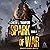 Spark of War: Spark of War,...