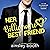 Her Billionaire Best Friend: Billionaire Secrets, Book 2