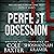 Perfect Obsession: A Psychological Thriller That Will Have You Guessing Until the End