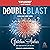 Double Blast: Davis Way Crime Caper, Book 12
