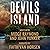 Devils Island