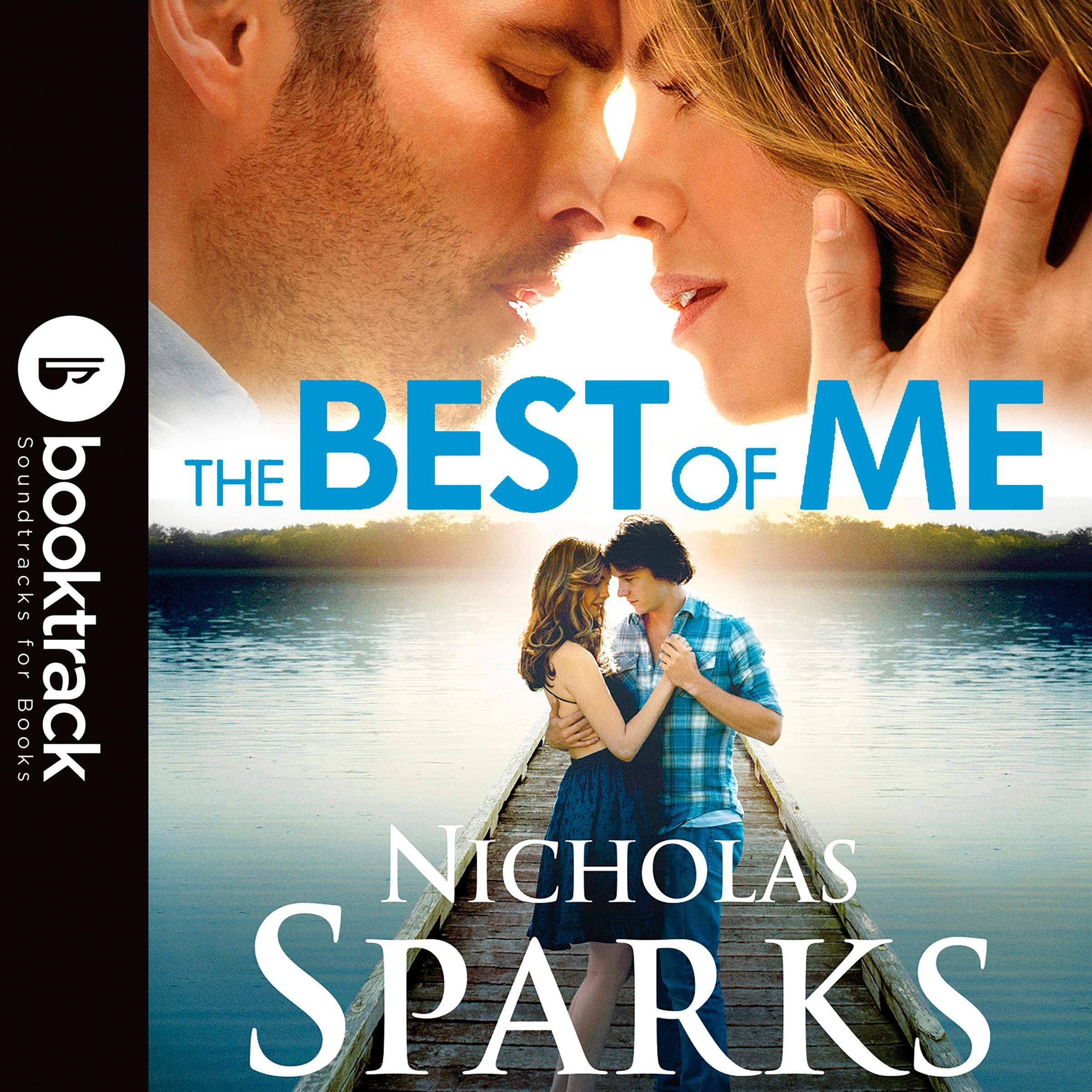 The Best of Me: Booktrack Edition