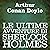 Le ultime avventure di Sherlock Holmes [The Last Adventure of Sherlock Holmes]