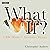 What If?: A BBC Radio 4 Alt...