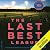 The Last Best League, 10th Anniversary Edition: One Summer, One Season, One Dream