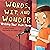 Words, Wit, and Wonder: Writing Your Own Poem
