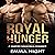 Royal Hunger: A Vampire Paranormal Romance