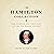The Hamilton Collection: The Wisdom and Writings of the Founding Father