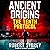 The Tenth Protocol: Ancient Origins Series, Book 5