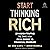 Start Thinking Rich: 21 Harsh Truths to Take You from Broke to Financial Freedom