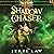 Shadow Chaser: Son of Angels Jonah Stone, Book 3