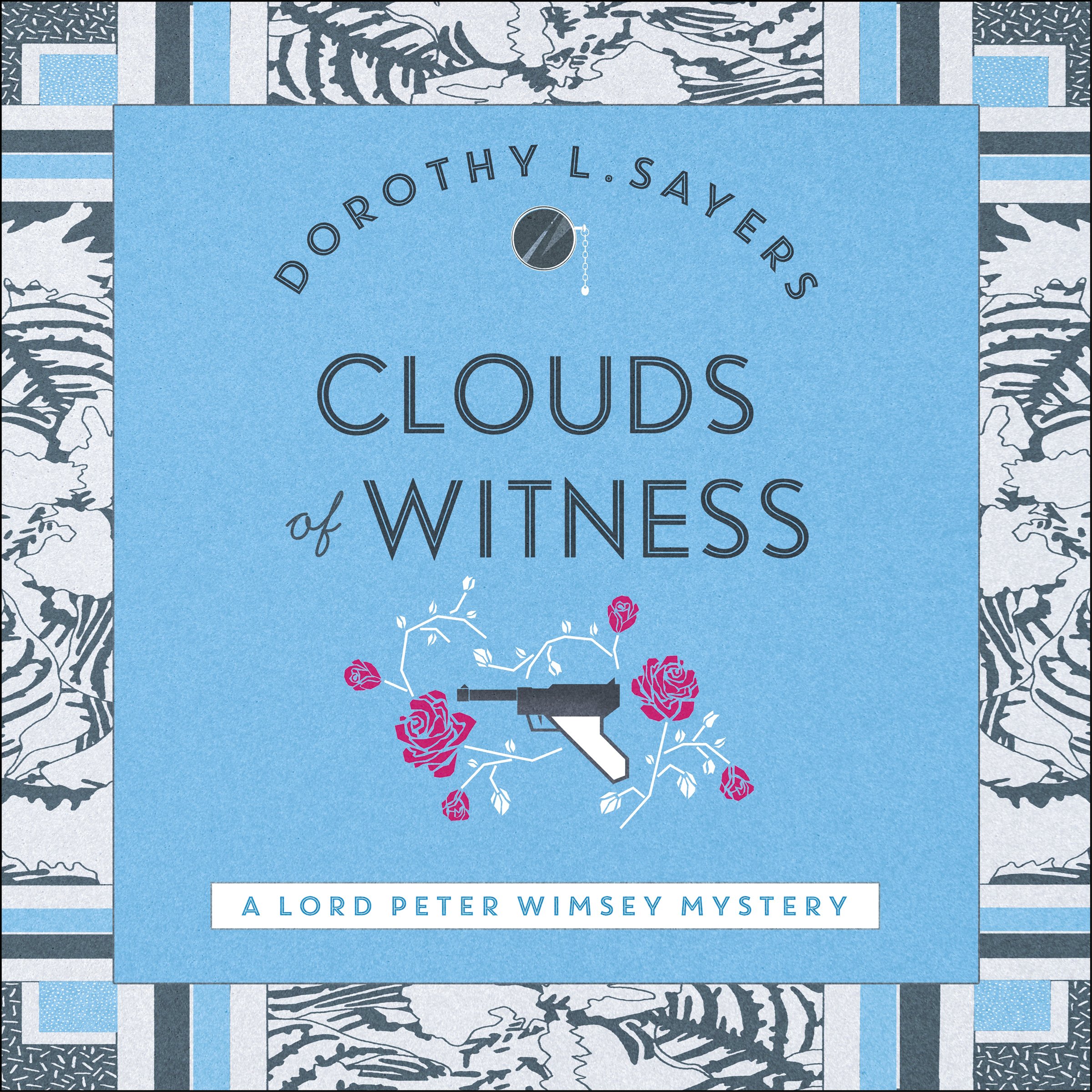 Clouds of Witness: Lord Peter Wimsey Book 2