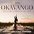 Okavango and the Source of ...
