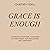 Grace Is Enough: A Christian Devotional for Women to Turn Anxiety and Insecurities into Confidence