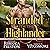 Stranded by the Highlander: Highlander Forever, Book 2