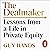 The Dealmaker: Lessons from a Life in Private Equity