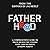 Fatherhood: A Comprehensive Guide to Birth, Budgeting, Finding Flow, and Becoming a Happy Parent