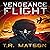 Vengeance Flight