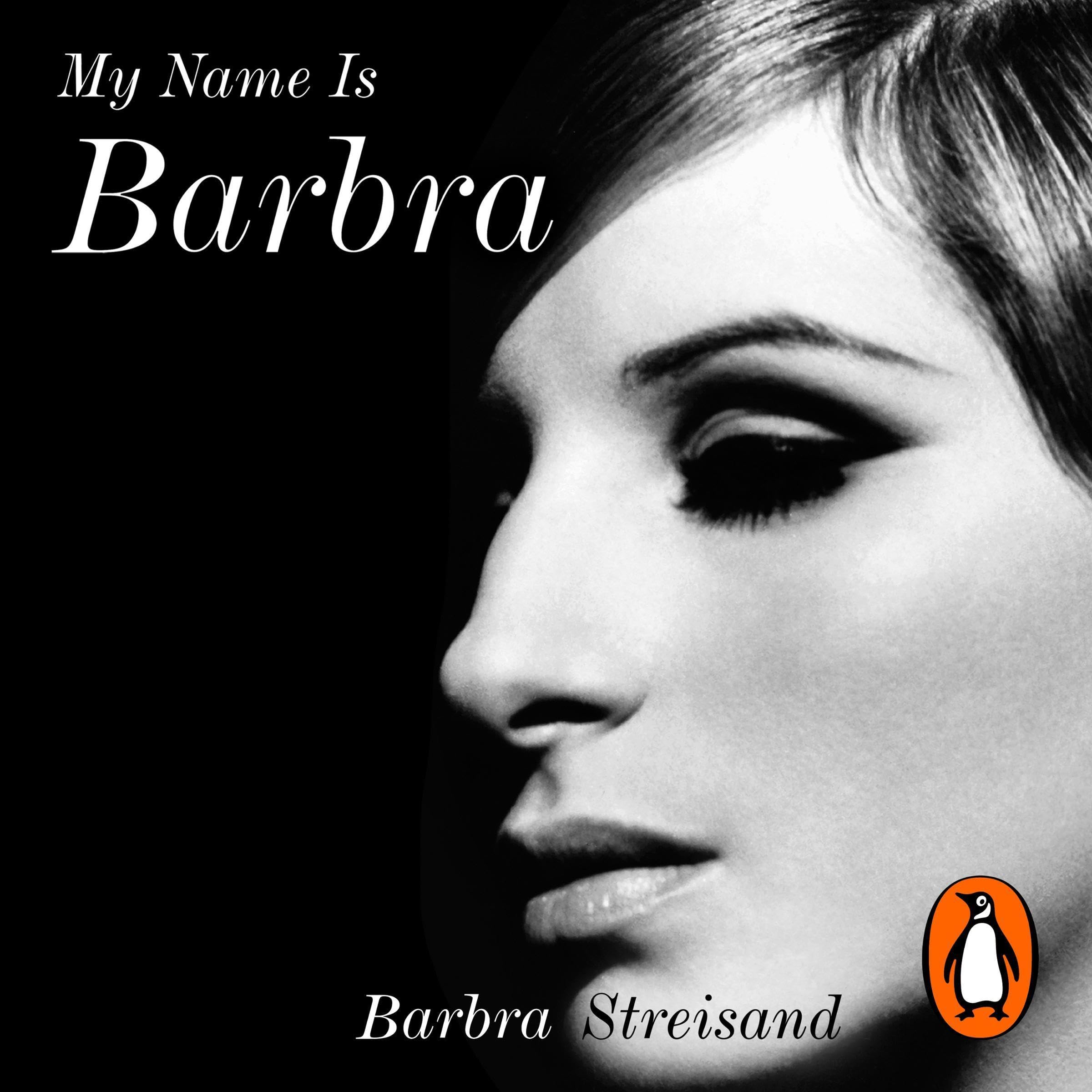 My Name is Barbra: The Sunday Times Bestselling Autobiography and Music Book of the Year