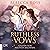 Ruthless Vows (German edition): Letters of Enchantment 2