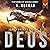 Deus: The Eurynome Code, Book 6