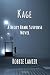 Kage: A Becky Hawk Suspense...