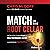 Match in the Root Cellar: How You Can Spark a Peak Performance Culture