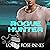 Rogue Hunter: A British Special Ops Bodyguard Romance (SAS Rogue Unit, Book 7)