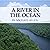A River in the Ocean
