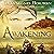 Awakening: The Ydron Saga, ...