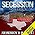 Secession: The Storm