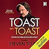 Toast on Toast: C...
