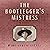 The Bootlegger's Mistress