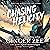 Chasing Helicity: First She Has to Face the Storm: The Chasing Helicity Series, Book 1