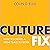 Culture Fix: How to Create a Great Place to Work