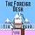 The Foreign Desk