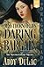 Miss Thornfield's Daring Bargain: A Victorian Historical Romance (The Troublemakers Trilogy)