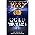 Cold Revenge: A Spellbinding Psychological Thriller (The Sidney Becker Mysteries Book 3)