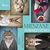 Mieszane towarzystwo