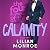Calamity: The Four Groomsmen of the Wedpocalypse, Book 4