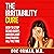 The Irritability Cure: How to Stop Being Angry, Anxious and Frustrated All the Time (Anger Management)