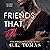 Friends That Still...: A BWWM New Adult Romance: Friends That Have Sex, Book 2