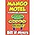 Mango Motel: A Mango Bob Adventure