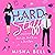 Hard Stuff (A Collection): Laugh-Out-Loud Romantic Comedy