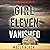 Girl Eleven: Vanished: A Maya Gray FBI Suspense Thriller, Book 11