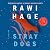 Stray Dogs: And Other Stories