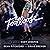 Footloose: A Novel by Rudy Josephs, Based on the Screenplay by Dean Pitchford and Craig Brewer