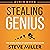 Stealing Genius: The Seven Levels of Adaptive Innovation