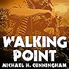 Walking Point: An...